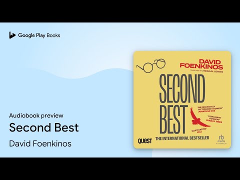 Second Best by David Foenkinos · Audiobook preview