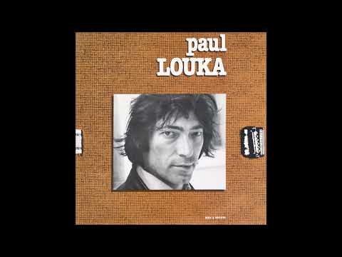 Paul Louka - Paul Louka, 1972 [1982] - titre "Ville, foutue ville"