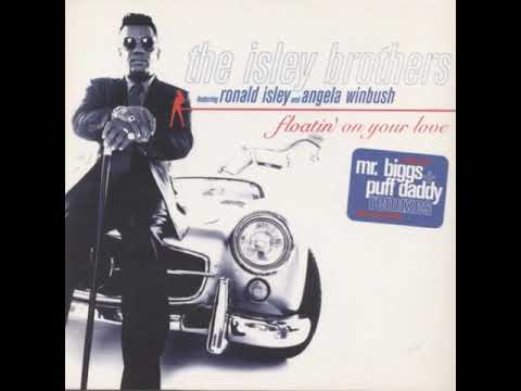 The Isley Brothers X Angela Winbush LIL Kim & 112 - Floatin' On Your Love (Float On - Bad Boy Remix)