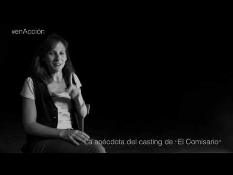 #enAcción Malena Alterio - Anécdota en el casting de "El Comisario"