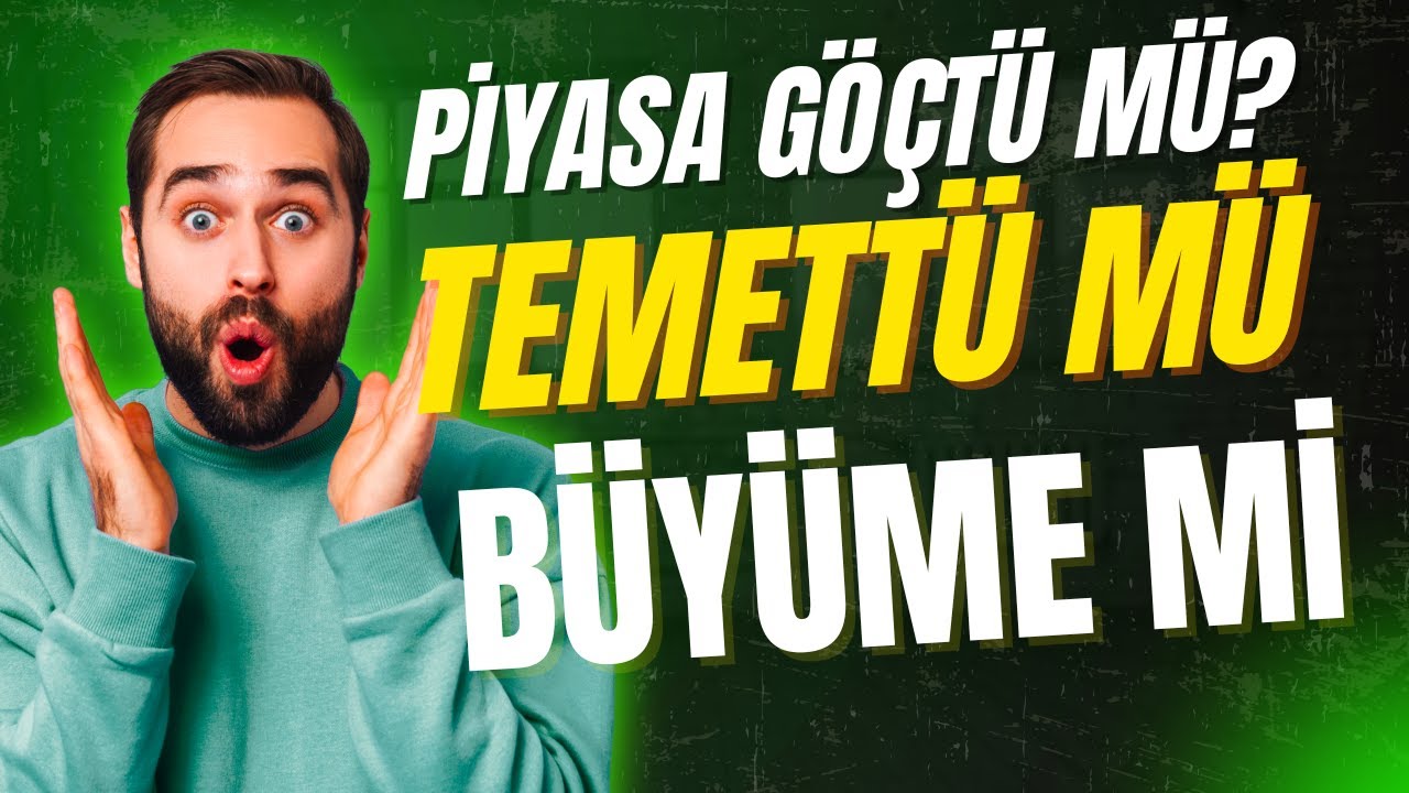 Piyasa Göçtü Mü? Ralli Ne Zaman Başlar? Temettü Mü Büyüme Mi İkisi Bir Arada Böyle Olur