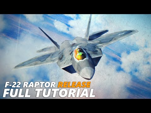 F-22 Raptor Release and Full Tutorial/Guide | Digital Combat Simulator | DCS |