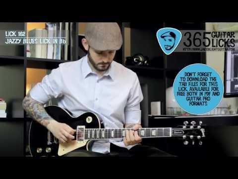Lick 162/365 - Jazzy Blues Lick in Bb | 365 Guitar Licks Project