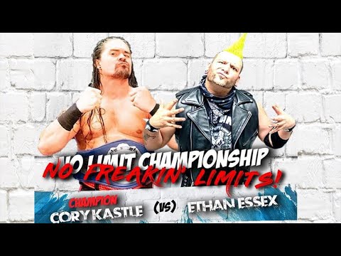 DCW | NO FREAKIN' LIMITS! | Ethan Essex vs. Cory Kastle (June 5, 2021)