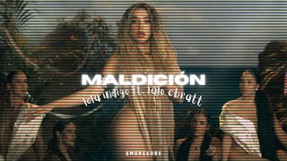Maldición - Lola Indigo, Lalo Ebratt; Letra.