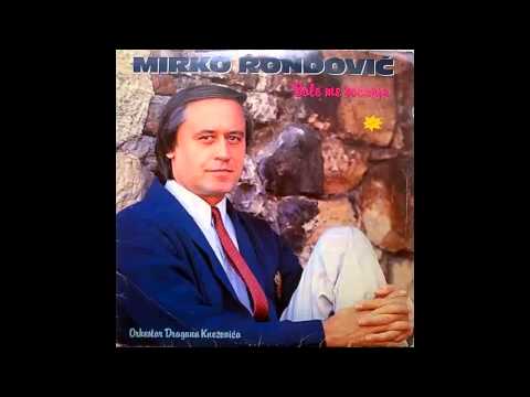 Mirko Rondovic - Svi Pljevaljski tamburasi - (Audio 1987) HD