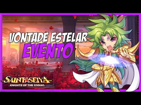 EVENTO DE RESTITUIÇÃO DA VONTADE ESTELAR - SAINT SEIYA AWAKENING