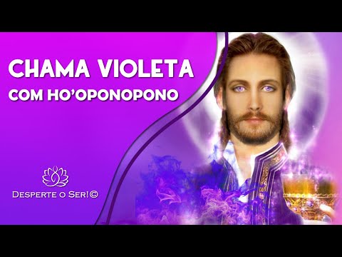HO'OPONOPONO LIMPEZA DE MEMÓRIAS COM A CHAMA VIOLETA | RESTAURAÇÃO, TRANSMUTAÇÃO, CURA E LIBERTAÇÃO.