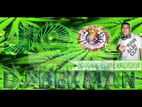 Quiero Fumar Marihuana Dj Bekman (KALE & JQ)Los Maniaticos Del Mix Tape.mp4