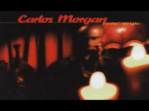 Carlos Morgan - Forever For You