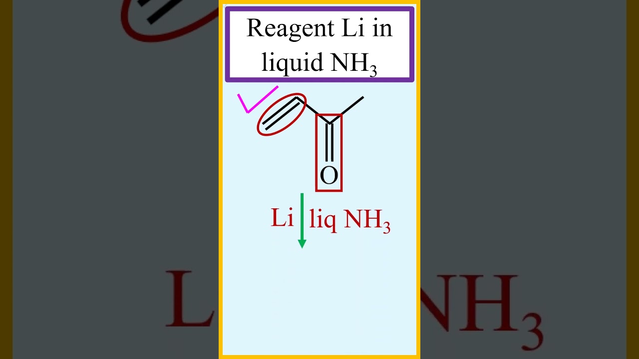 The usefulness of the reagent Li in liquid NH3 and its selectivity. #chemistry