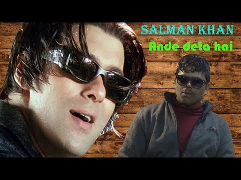 Aditya Kumar Choubey Salman Khan Ande Deta Hai