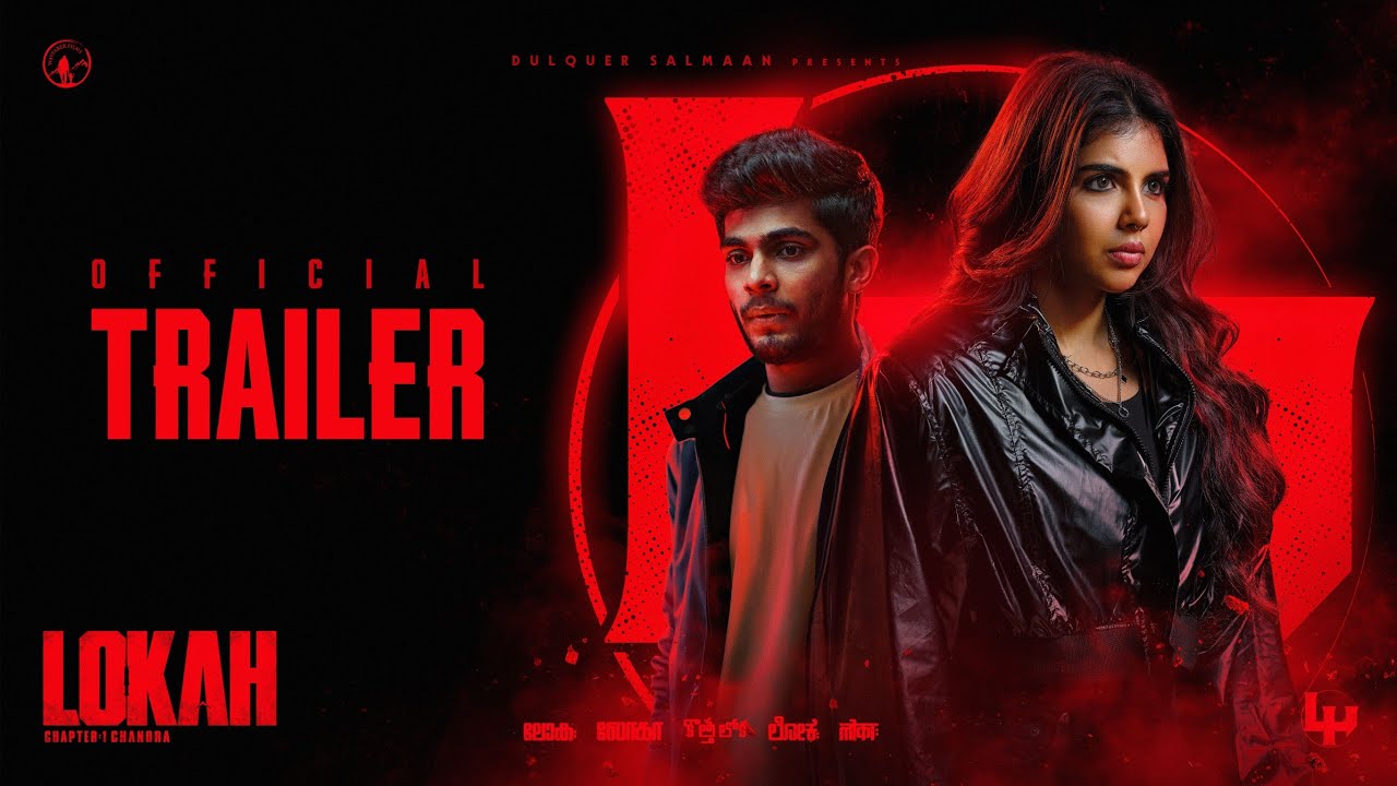 Lokah Chapter 1: Chandra | Official Trailer | Kalyani | Naslen | Dominic Arun | Nimish Ravi