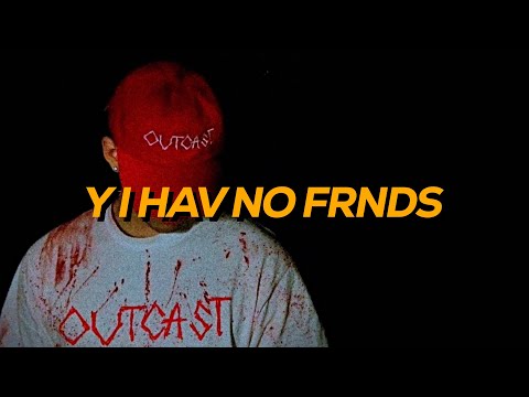 SCREAM, NIKKO, KILL DYLL - Y I HAV NO FRNDS (OFFICIAL AUDIO)