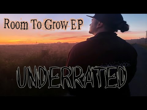 UnderRated - Room to Grow EP