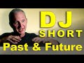 DJ Short - Past, Present & Future (Documentary Interview)