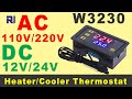 How To Use W3230 Thermostat Heat And Cold Relay Controller AC DC 12V 24V 120 220V P1 To P8