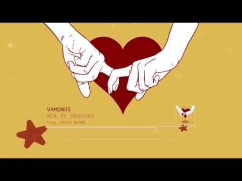 BCA ft Dubosky - Vámonos (Audio Oficial)