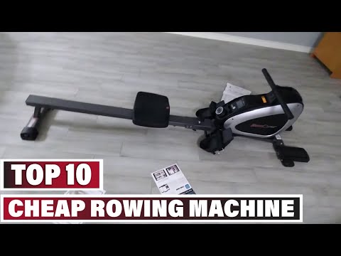 Best Cheap Rowing Machine In 2025- Top 10 Cheap Rowing Machines Review