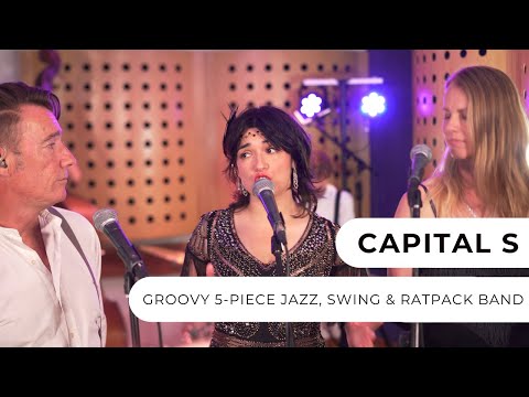 Capital S - 5-9 Piece Jazz & Swing Band