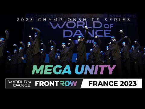 MEGA UNITY | 3rd Place Team | FrontRow | World of Dance France 2023 | #wodfr23