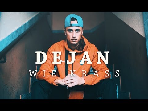 DEJAN - WIE KRASS (prod. by Dimy Peneff)