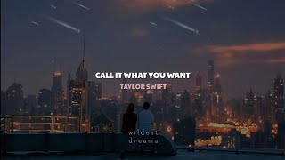 Taylor Swift - Call It What You Want | Español &amp; English