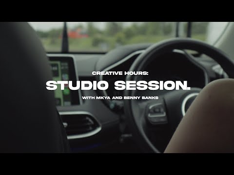 CREATIVE HOURS: EP 01 | IN THE STUDIO WITH MKYA AND BENNY BANKS