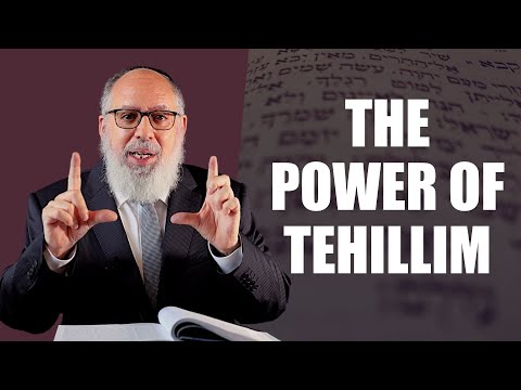 The Power Of Tehillim