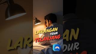 Download lagu larangan islam untuk tidur dalam keadaan telanjang #tidur #telanjang #inspirda @INSPIRDA mp3