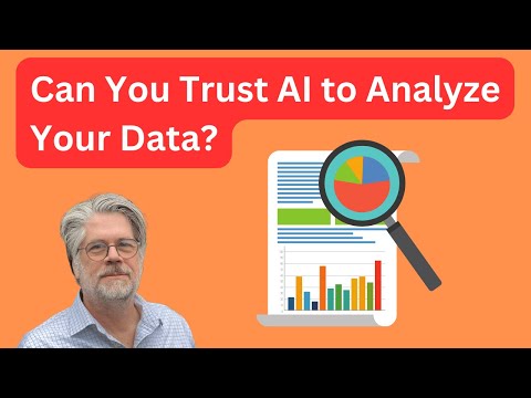 Can You Trust AI to Analyze Your Data?