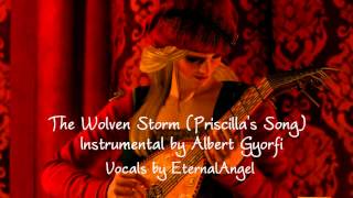 The Wolven Storm (Priscilla's Song) - Cover by EternalAngel