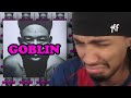 IS THIS REALLY HIS WORSE ALBUM Tyler The Creator GOBLIN ALBUM REACTION