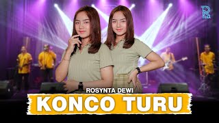 Download lagu ROSYNTA DEWI - KONCO TURU FT. NEW ARISTA mp3