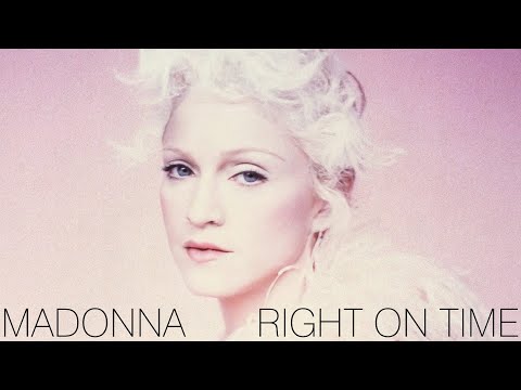 Madonna - Right On Time (my half-assed but actually pretty good extended version)