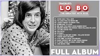 Download lagu Lobo Greatest Hits Full Album - The Best Songs of Lobo on Billboard 60s 70s 80s mp3