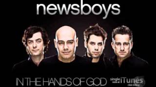 Newsboys - In the Hands of God