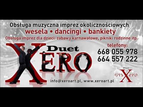 Kto umie tęsknić - Zespół Muzyczny Duet XERO