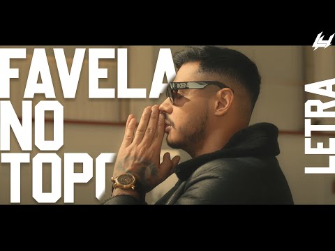 Hungria Hip Hop, Kawe, Nog - Favela no Topo (LETRA - TIPOGRAFIA - LYRICS)