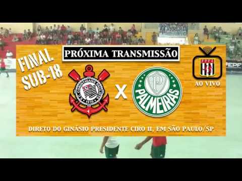 Corinthians x Palmeiras - Final Estadual Série Ouro Sub-18