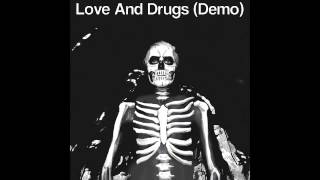 The Maine - Love And Drugs (Demo)
