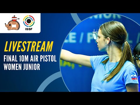 Livestream - 10m Air Pistol Women Junior Final - ISSF Junior World Cup Rifle/Pistol/Shotgun Suhl