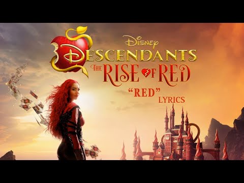 Kylie Cantrall, Alex Boniello - Red (Lyrics) [From Descendants The Rise of Red]