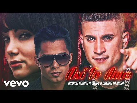 Osmani Garcia - Asi Te Amo (Lyric Video) ft. Ken-Y, Dayami "La Musa"