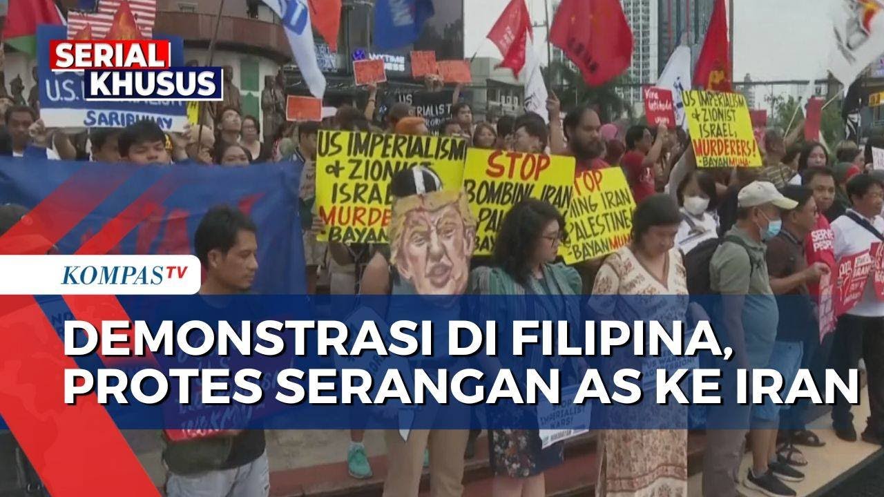 Demo di Ibu Kota Filipina, Massa Kecam Amerika Serikat Atas Serangan Rudal ke Iran