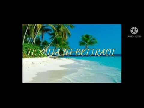 TE KUIA NI BETIRAOI 2021