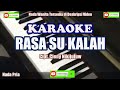 Karaoke Rasa Su Kalah Fresly Nikijuluw - Cipt. Cleny Nikijuluw