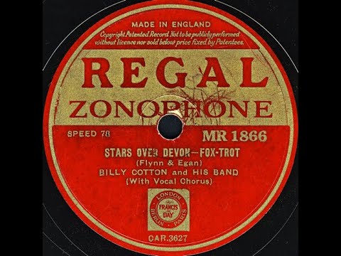 STARS OVER DEVON (FOX-TROT) - BILLY COTTON and HIS BAND With Vocal Chorus (1935)