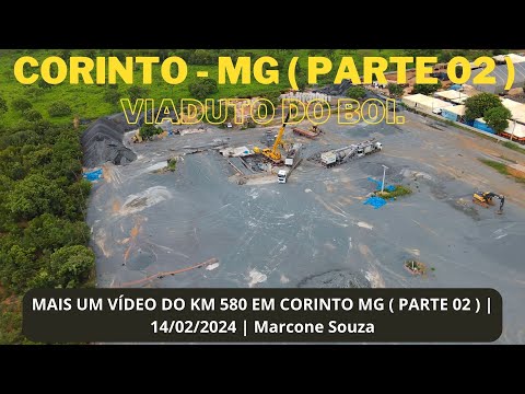 EP.501 - COMO ESTA A BR 135 DO KM 580 EM CORINTO MG ( PARTE 02 ) | 14/02/2024 | Marcone Souza