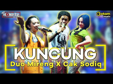KUNCUNG - DUO MIRENG Feat.  CAK SODIQ NEW MONATA (OFFICIAL LIVE MUSIC COVER)